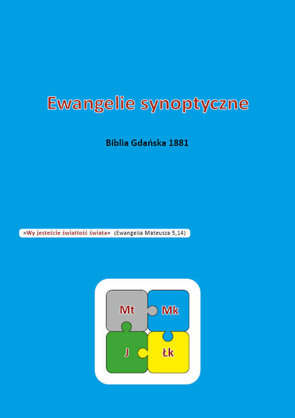 Ewangelie synoptyczne: Biblia Gdańska 1881